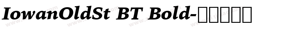 IowanOldSt BT Bold字体转换